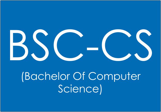 BSC-CS (Bachelor Of Computer Science)